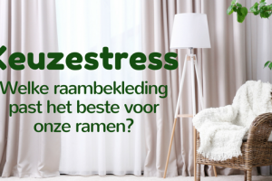Keuzestress | Welke raambekleding past bij onze ramen? | Mama\'s Liefste Keuzestress | Welke raambekleding past bij onze ramen? | Mama\'s Liefste