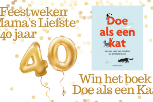 Feestweken Mama's liefste 40 jaar Doe als een Kat
