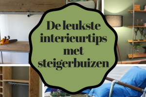 De leukste interieurtips met steigerbuizen