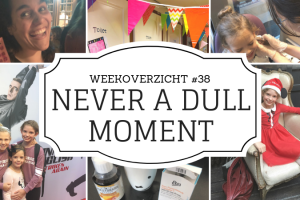 Never a Dull Moment week 38